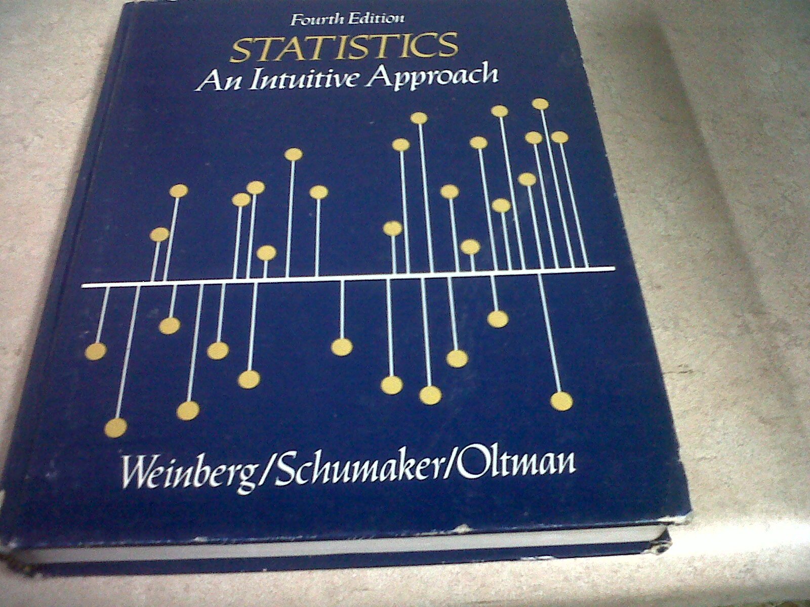 Statistics: An Intuitive Approach. Belmont, California: Brook's/Cole, fourth printing, 1981.